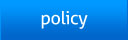 Policy